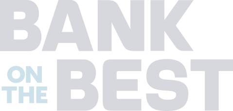 Text reads “BANK ON THE BEST” in large, bold, uppercase letters with “ON THE” in light blue and the other words in light gray on a white background.